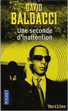 Une seconde d'inattention