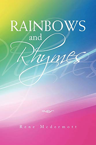 Rainbows and Rhymes