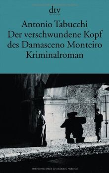 Der verschwundene Kopf des Damasceno Monteiro: Roman