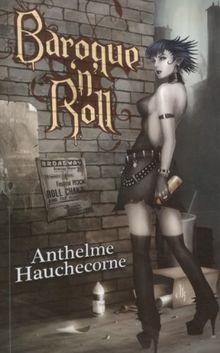 Cercueil de nouvelles. Vol. 1. Baroque'n'roll
