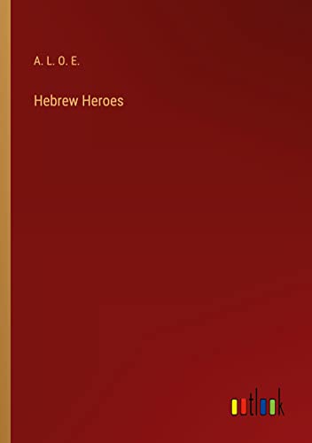 Hebrew Heroes