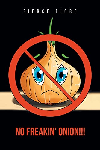 NO FREAKIN' ONION!!!