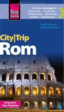 Reise Know-How CityTrip Rom: Reiseführer mit Faltplan