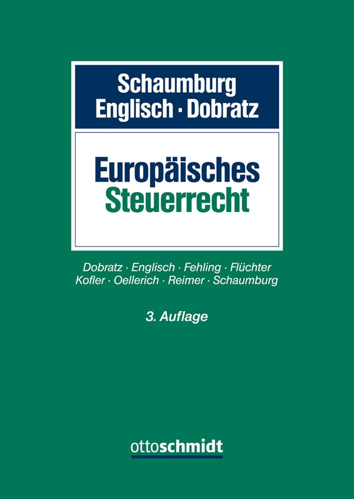 Dobratz, Lars: Europäisches Steuerrecht