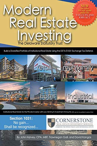 Modern Real Estate Investing: The Delaware Statutory Trust