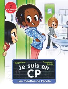 Je suis en CP. Les toilettes de l'école : niveau 2