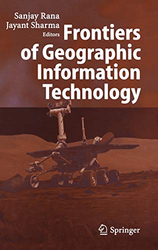 Frontiers of Geographic Information Technology