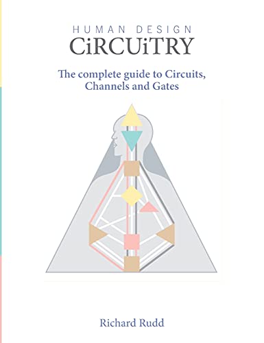 Circuitry: The complete guide to Circuits, Channels and Gates