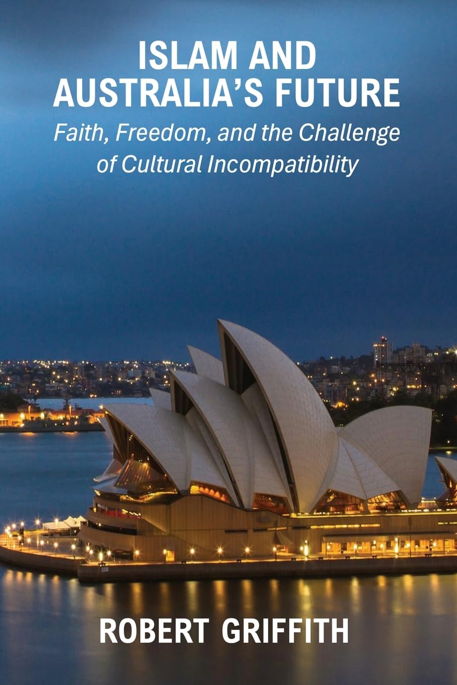 ISLAM AND AUSTRALIA'S FUTURE