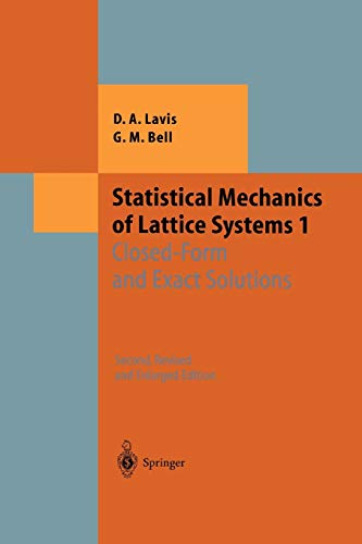 Statistical Mechanics of Lattice Systems: Volume 1: Closed-Form and Exact Solutions (Theoretical and Mathematical Physics)