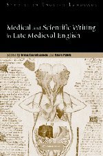 Medical and Scientific Writing in Late Medieval English (Studies in English Language)
