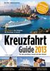 Kreuzfahrt Guide 2013: Neue Schiffe, neue Ziele der komplette Überblick