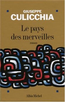 Le pays des merveilles