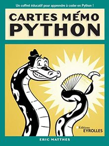 Cartes mémo Python : syntaxe, concepts et exemples : un coffret éducatif pour apprendre à coder en Python !