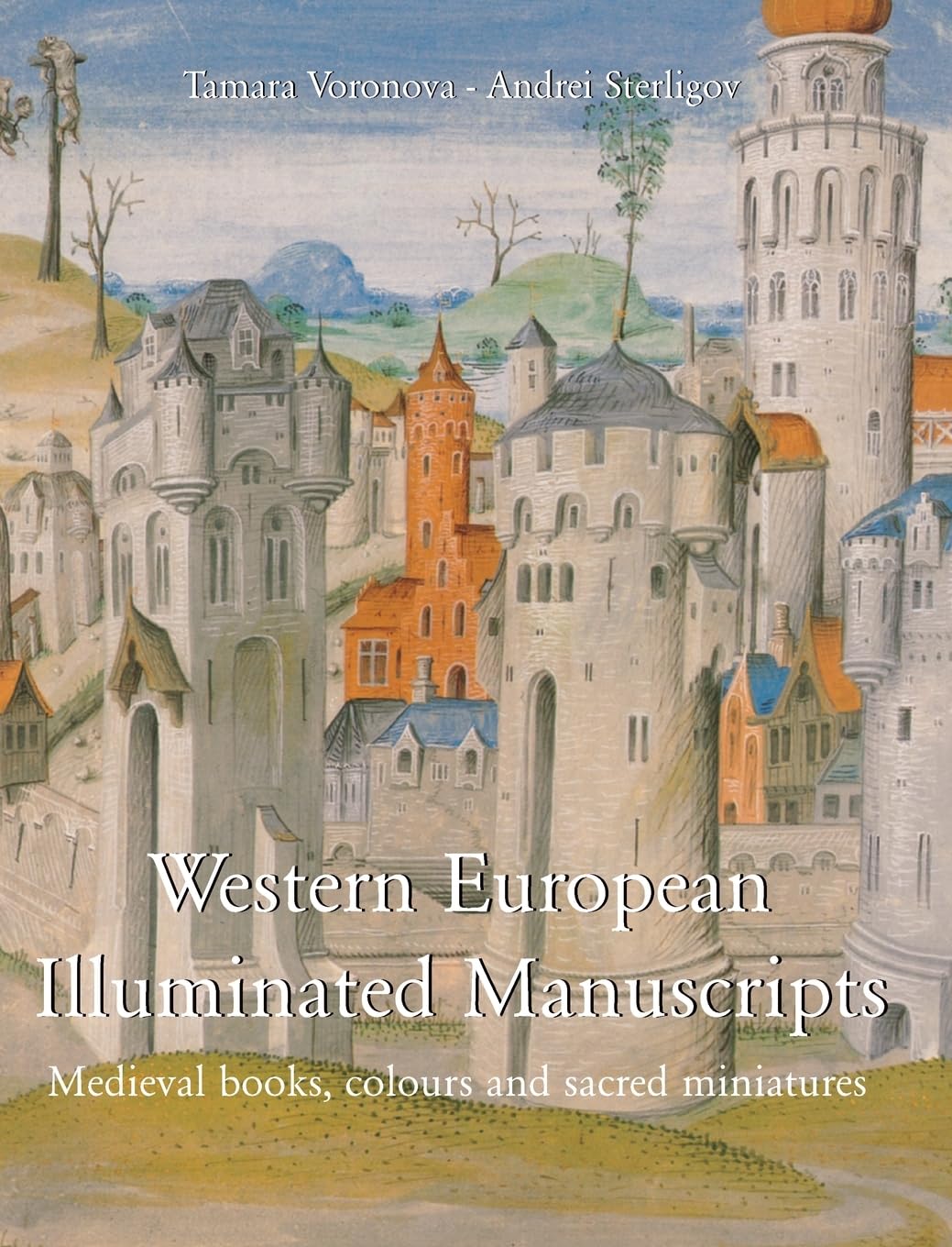 Western European Illuminated Manuscripts: Medieval books, colours, and sacred miniatures