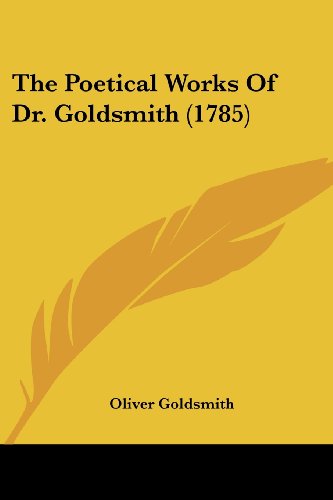 Die Buchhandlung in Oelde hat das Buch The Poetical Works Of Dr. Goldsmith (1785)