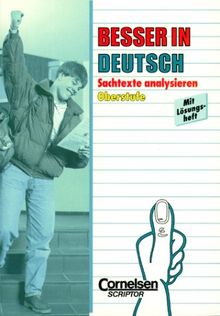 Besser in Deutsch, Sachtexte analysieren, Oberstufe