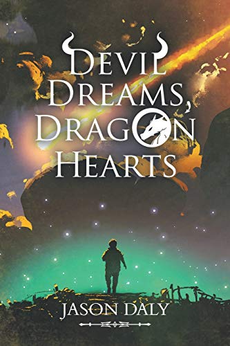 Devil Dreams, Dragon Hearts
