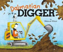Elliot, R: Dalmatian in a Digger