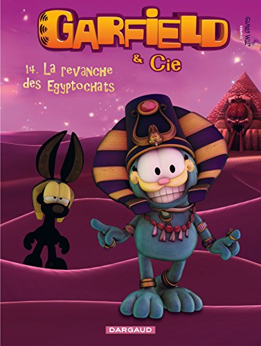 Garfield & Cie, Tome 14 : La Revanche Des égyptochats