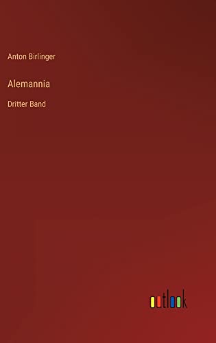 Alemannia: Dritter Band