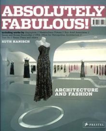Absolutely fabulous! Architecture for Fashion