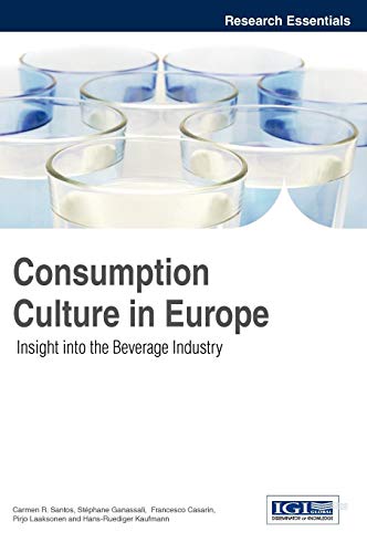 Consumption Culture in Europe: Insight into the Beverage Industry