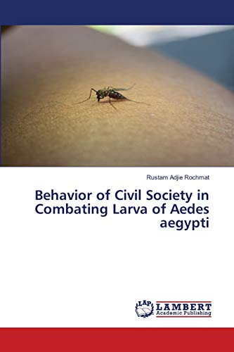 Behavior of Civil Society in Combating Larva of Aedes aegypti