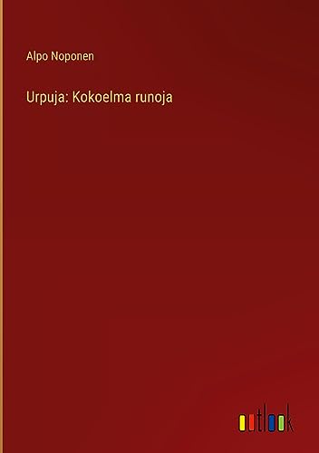 Urpuja: Kokoelma runoja