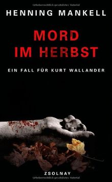 Mord im Herbst: Roman