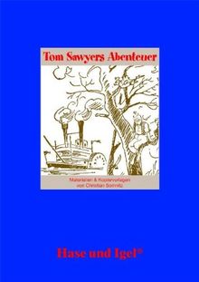 Begleitmaterial: Tom Sawyers Abenteuer
