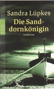 Die Sanddornkönigin: Inselkrimi