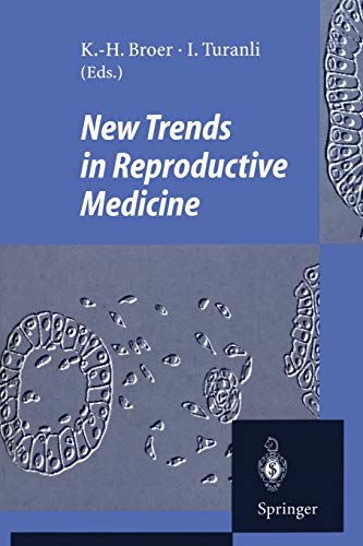 New Trends in Reproductive Medicine