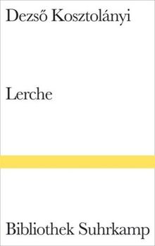 Lerche: Roman (Bibliothek Suhrkamp)