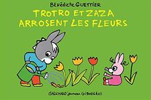 Trotro et Zaza arrosent les fleurs