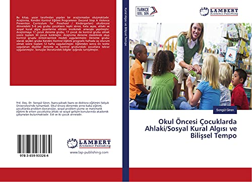 Okul Öncesi Çocuklarda Ahlaki/Sosyal Kural Algisi ve Bilissel Tempo