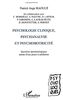 PSYCHOLOGIE CLINIQUE, PSYCHANALYSE ET PSYCHOMOTRICITÉ: Questions épistémologiques autour d'une praxis à médiation (Psycho-Logiques)
