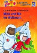 Mick und Mo im Weltraum