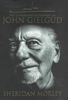 The Authorised Biography of John Gielgud: The Authorized Biography