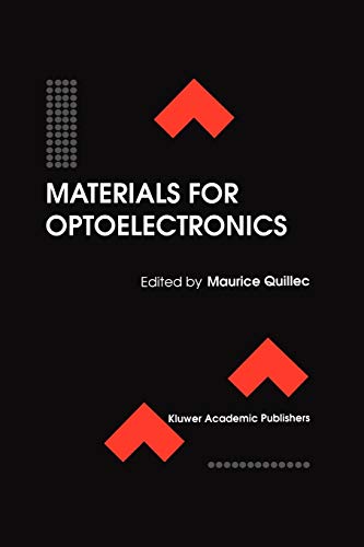 Materials for Optoelectronics (Electronic Materials: Science & Technology)