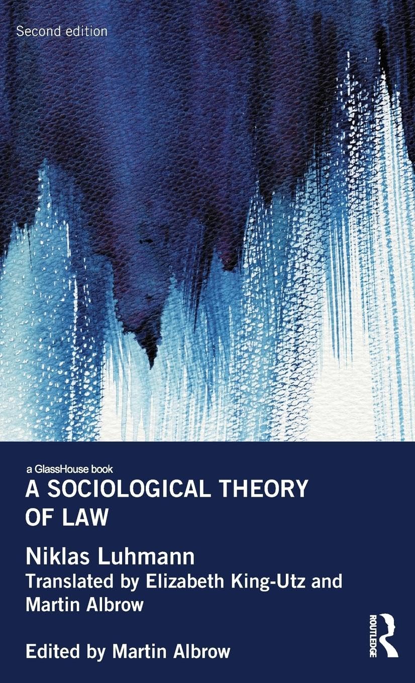 A Sociological Theory of Law (Glasshouse Books)
