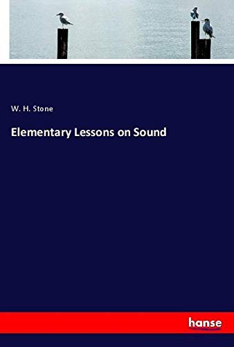 Elementary Lessons on Sound