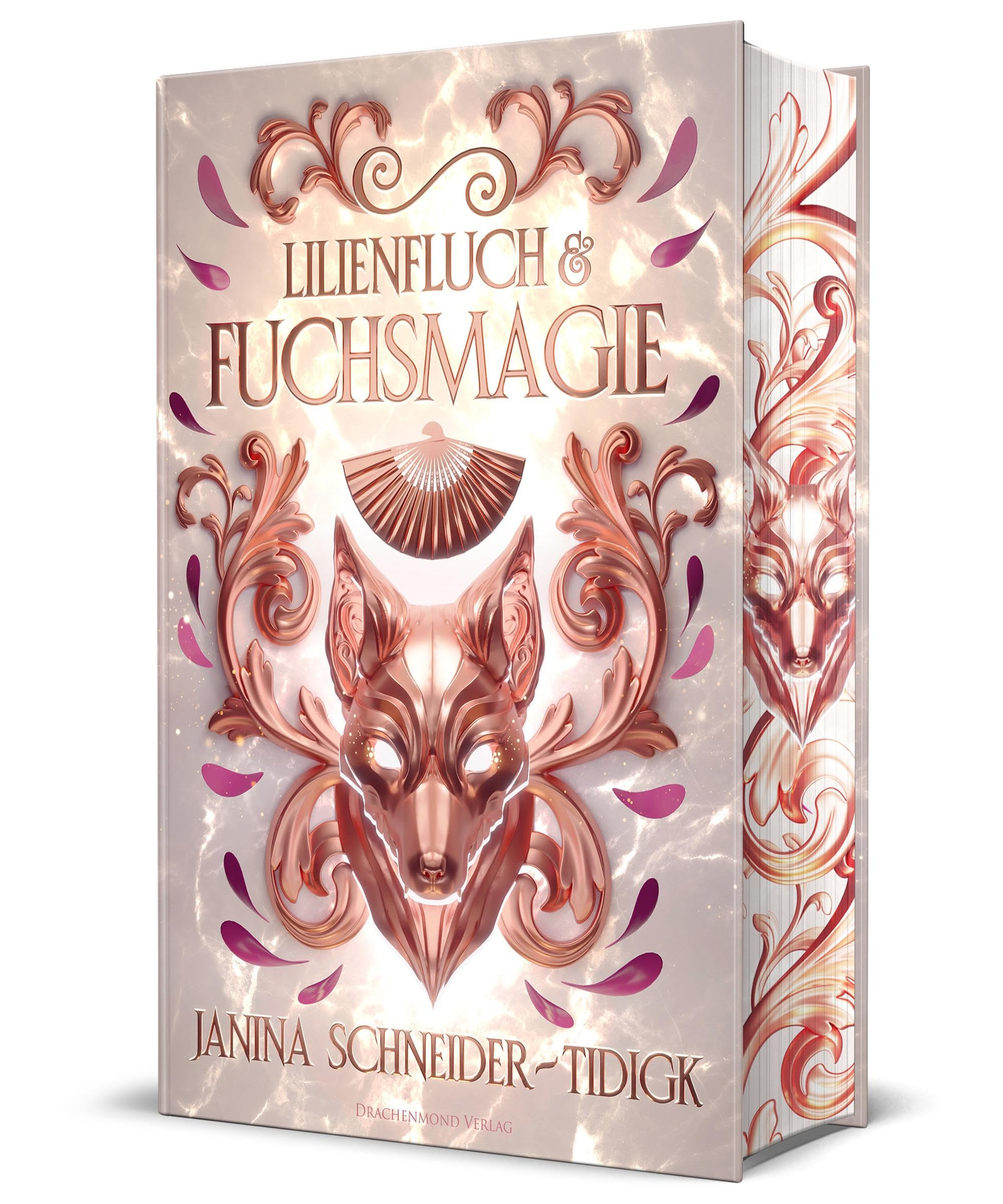 Lilienfluch & Fuchsmagie: Sie will Rache und ist bereit dafür zu sterben - er muss sie am Leben halten | Schmuckausgabe mit Farbschnitt-Garantie (Fuchsmagie-Reihe)