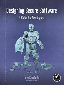 Designing Secure Software: A Guide for Developers