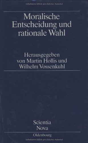 Moralische Entscheidung und rationale Wahl