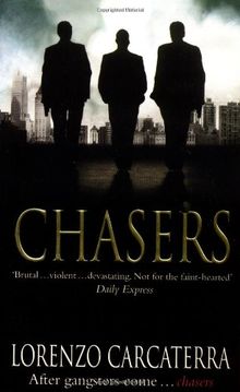 Chasers