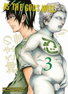 As the Gods will 03: Der übernatürliche Horrormanga um blutige und tödliche Kinderspiele – Eine Inspiration von Squid Game
