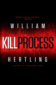 Kill Process (Kill Chain, Band 1)