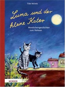 Luna und der kleine Kater: Mondscheingeschichten