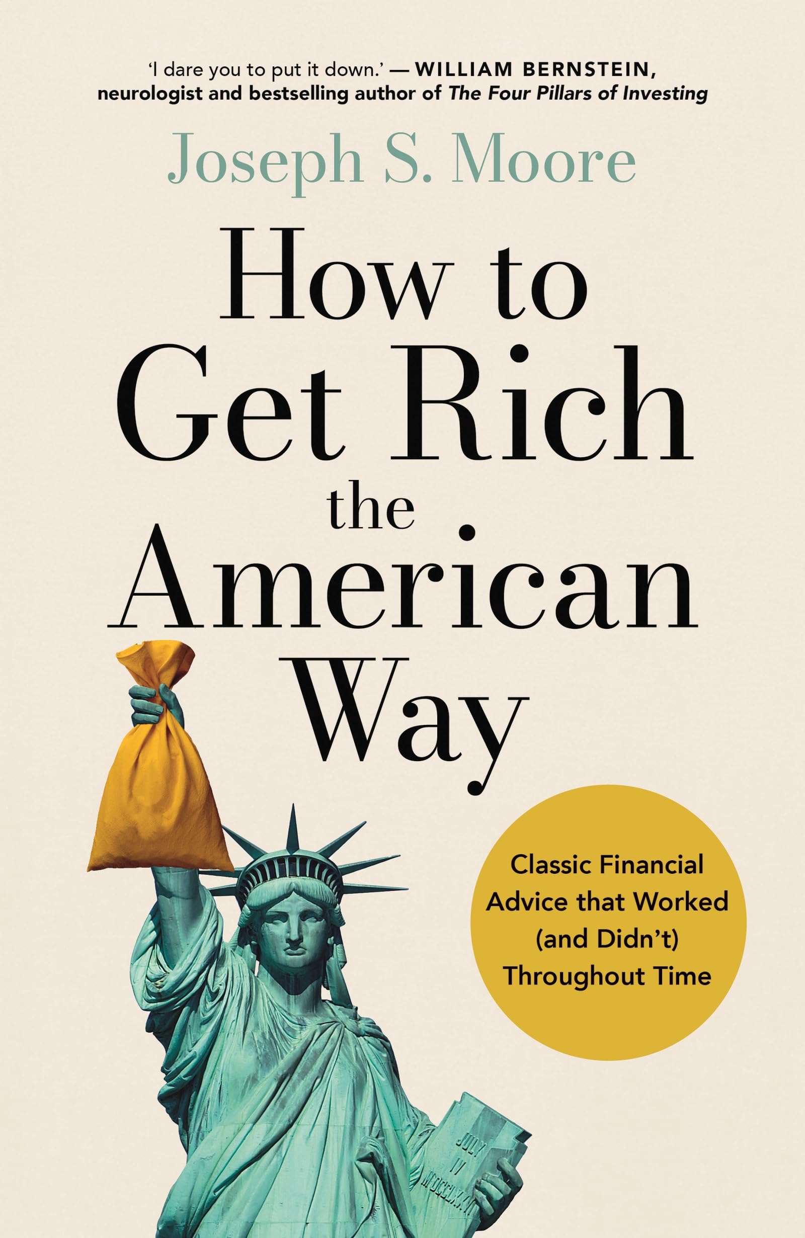 Moore, Joseph: How to Get Rich the American Way
